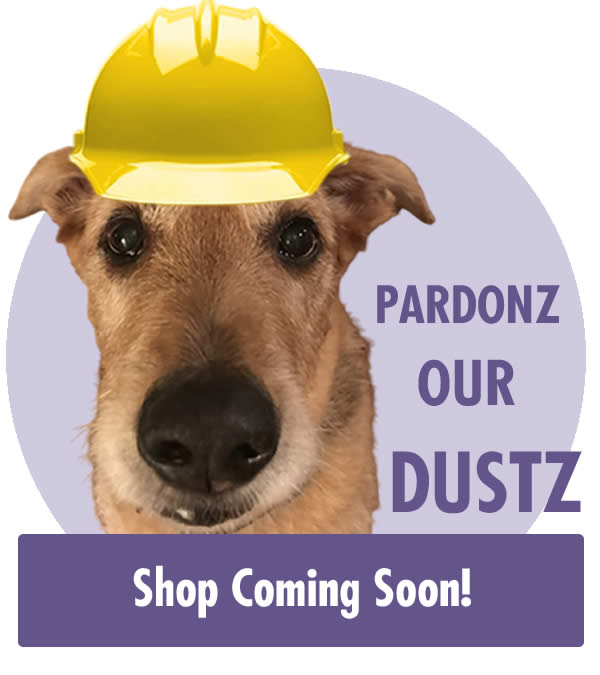 a dog wearing a construction helmet with text: pardon our dusts